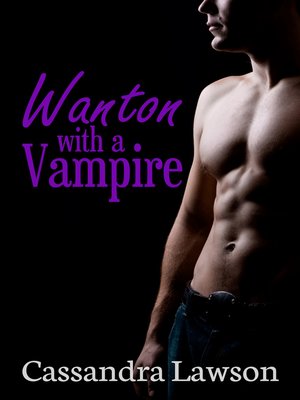 cover image of Wanton with a Vampire